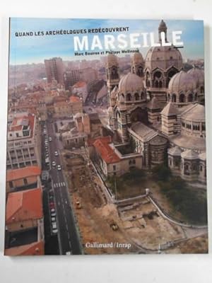 Imagen del vendedor de Quand les archeologues redecouvrent Marseille a la venta por Cotswold Internet Books