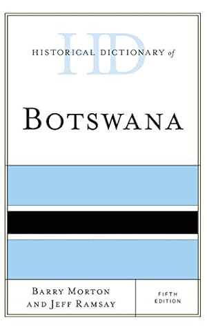 Seller image for Historical Dictionary of Botswana (Historical Dictionaries of Africa) for sale by WeBuyBooks