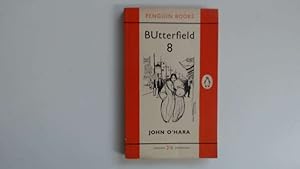 Seller image for BUtterfield 8 / John O'Hara for sale by Goldstone Rare Books