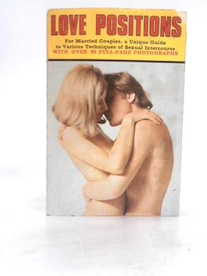 Seller image for Love Positions for sale by World of Rare Books