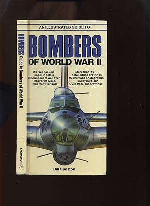 Imagen del vendedor de An Illustrated Guide to Bombers of World War II a la venta por Roger Lucas Booksellers