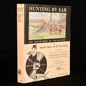 Imagen del vendedor de Hunting By Ear the Sound-Book of Fox Hunting a la venta por Rooke Books PBFA