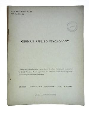 Bild des Verkufers fr German Applied Psychology B.I.O.S. Final Report 970 Item Nos 24 & 28 zum Verkauf von World of Rare Books