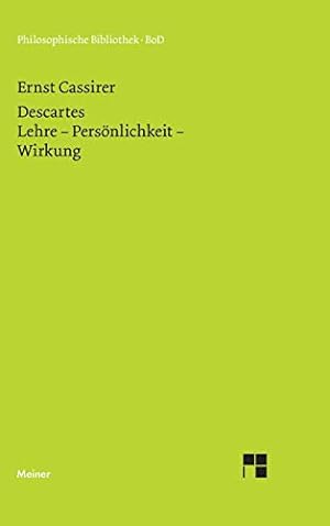 Imagen del vendedor de Ren Descartes: Lehre - Persnlichkeit - Wirkung a la venta por WeBuyBooks