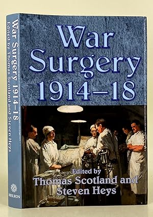 War Surgery 1914-18