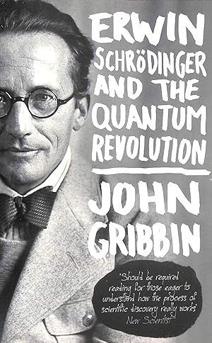 Imagen del vendedor de Erwin Schrodinger and the Quantum Revolution a la venta por M Godding Books Ltd