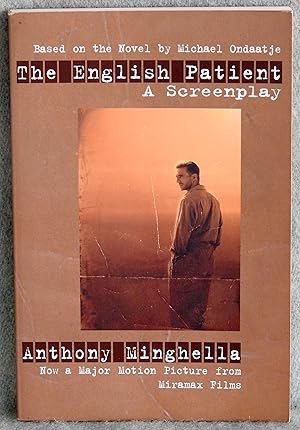 Seller image for The English Patient: A Screenplay for sale by Argyl Houser, Bookseller