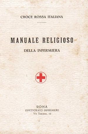 Seller image for Manuale religioso della infermiera. for sale by DARIS SAS