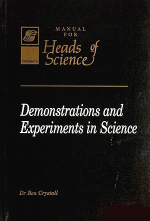 Immagine del venditore per Demonstrations and Experiments in Science venduto da M Godding Books Ltd