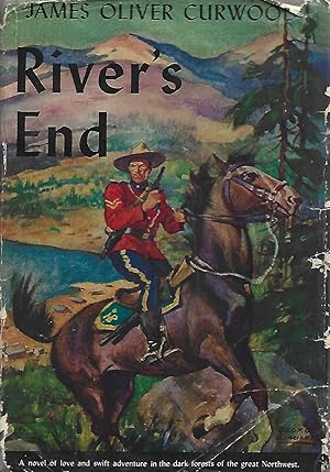 Seller image for River's End: A Novel of the Royal Northwest Mounted Police for sale by Warren Hahn