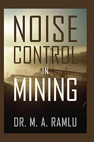 Bild des Verkufers fr Noise Control in Mining zum Verkauf von WeBuyBooks