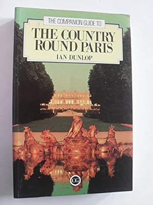 Immagine del venditore per Country Round Paris (Companion Guides) venduto da WeBuyBooks