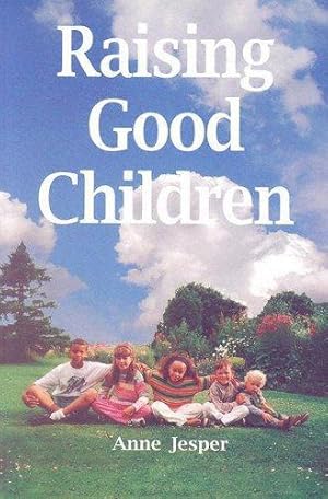 Image du vendeur pour Raising Good Children mis en vente par WeBuyBooks