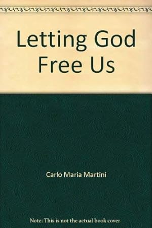 Bild des Verkufers fr Letting God Free Us: Meditations on Ignatian Spiritual Exercises zum Verkauf von WeBuyBooks