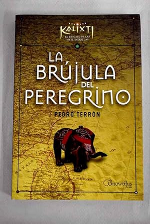 Imagen del vendedor de La brjula del peregrino a la venta por Alcan Libros