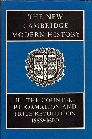 Immagine del venditore per The new Cambridge modern history. III. The counter-reformation and price revolution 1559-1610 venduto da Antiquariaat van Starkenburg