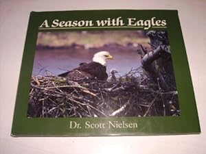Immagine del venditore per A Season With Eagles venduto da Redux Books