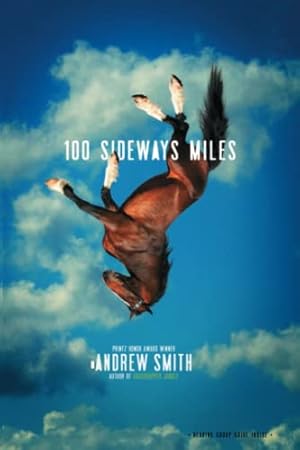 Image du vendeur pour 100 Sideways Miles mis en vente par Reliant Bookstore