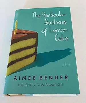 Seller image for The Particular Sadness of Lemon Cake for sale by Brothers' Fine and Collectible Books, IOBA