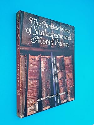 The Complete Works of Shakespeare and Monty Python: Volume One - Monty Python