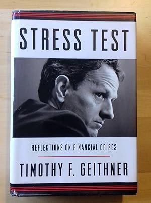 Bild des Verkufers fr STRESS TEST. REFLECTIONS ON FINANCIAL CRISES zum Verkauf von Itziar Arranz Libros & Dribaslibros