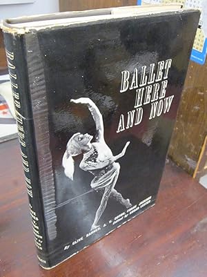 Imagen del vendedor de Ballet Here and Now a la venta por Atlantic Bookshop