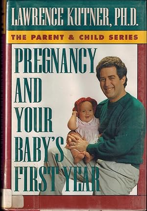 Immagine del venditore per Pregnancy and Your Baby's First Year venduto da UHR Books