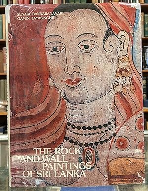 Seller image for The Rock and Wall Paintings of Sri Lanka for sale by Moe's Books