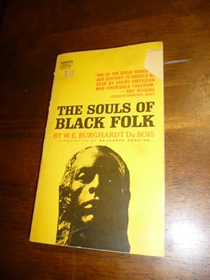 Imagen del vendedor de The Souls of Black Folk: Essays and Sketches a la venta por Gargoyle Books, IOBA