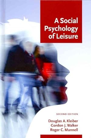 Bild des Verkufers fr Social Psychology of Leisure zum Verkauf von GreatBookPrices