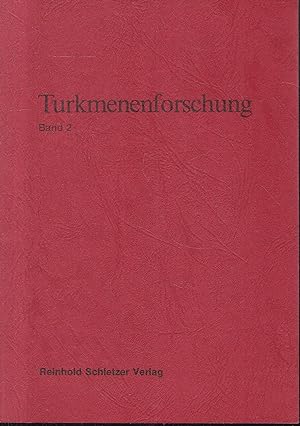 Bild des Verkufers fr Turkmenenforschung. Band 2 zum Verkauf von Graphem. Kunst- und Buchantiquariat