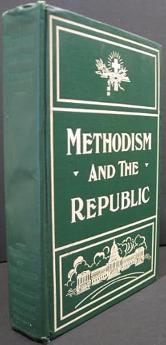 Bild des Verkufers fr Methodism and the Republic zum Verkauf von K & B Books