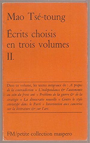 Bild des Verkufers fr Ecrits choisis en trois volumes II. zum Verkauf von JLG_livres anciens et modernes