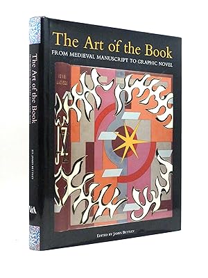 Imagen del vendedor de The Art of the Book, from Medieval Manuscript to Graphic Novel a la venta por Cox & Budge Books, IOBA