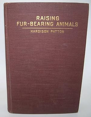 Seller image for Raising Fur-Bearing Animals for sale by Easy Chair Books