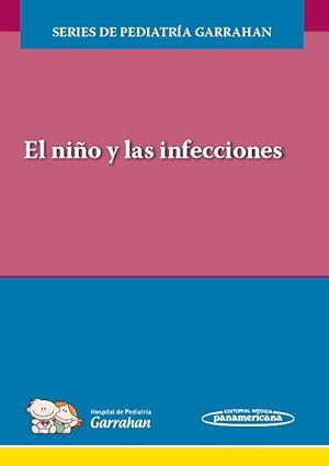Seller image for El nio y las infecciones for sale by Vuestros Libros