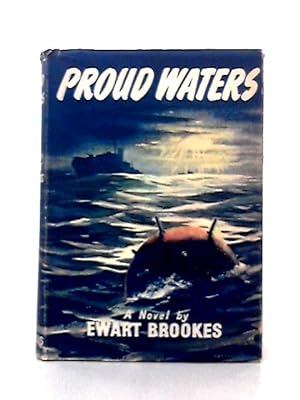 Seller image for Proud Waters for sale by World of Rare Books