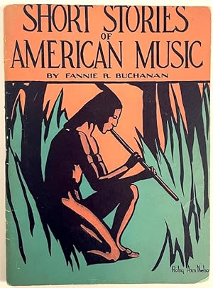 Image du vendeur pour Short Stories of American Music mis en vente par Randall's Books