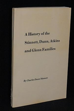 Stinnett, Dunn, Atkins and Glenn: A 200 Year History