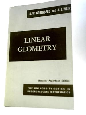 Image du vendeur pour Linear Geometry - Student's Edition mis en vente par World of Rare Books