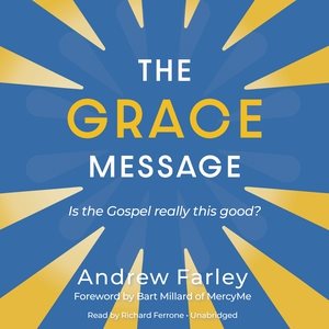 Bild des Verkufers fr Grace Message : Is the Gospel Really This Good? zum Verkauf von GreatBookPricesUK