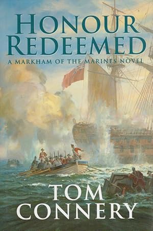 Seller image for Honour Redeemed A Markham of the marines novel for sale by Versandantiquariat Nussbaum