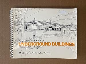 An Architect's Sketchbook of Underground Buildings: Drawings and Photographs