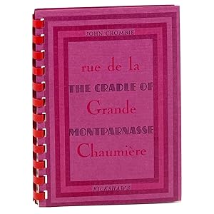 Imagen del vendedor de Rue de la Grande Chaumire: The Cradle of Montparnasse a la venta por Kevin Sell, The Rare Book Sleuth, IOBA