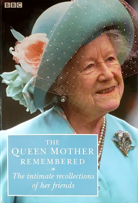 Image du vendeur pour The Queen Mother Remembered mis en vente par Marlowes Books and Music