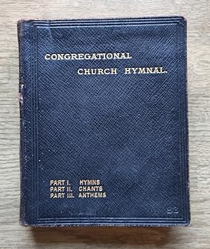 Bild des Verkufers fr Congregational Church Hymnal: Parts I, II and III zum Verkauf von Peter & Rachel Reynolds