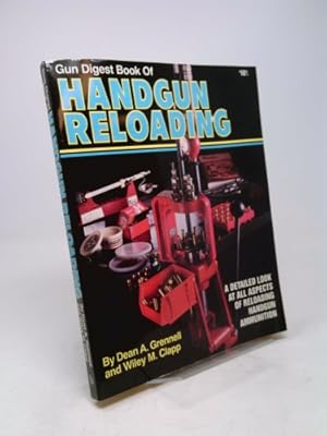 Seller image for Gun Digest Book of Handgun Reloading for sale by ThriftBooksVintage