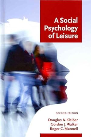 Bild des Verkufers fr Social Psychology of Leisure zum Verkauf von GreatBookPrices