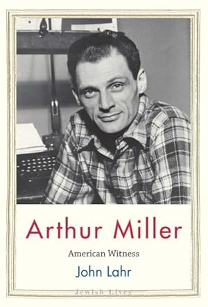 Seller image for Arthur Miller : American Witness for sale by GreatBookPrices