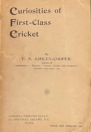 The curiosities of first-class cricket.